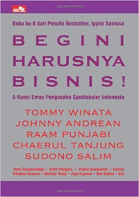 Image of Begini Harusnya Bisnis!