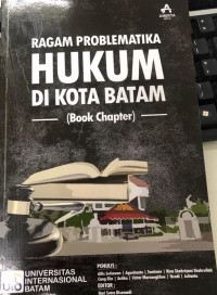 Image of Ragam Problematika Hukum di Kota Batam