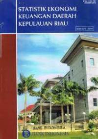 Image of Statistik Ekonomi Keuangan Daerah Kepulauan Riau