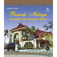 Image of Rumah Melayu: Memangku Adat Menjemput Zaman