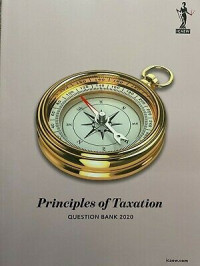 Image of Principles of Taxation: Question Bank 2020