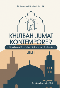 Image of Khutbah Jumat Kontemporer: Mendakwahkan Islam Rahmatan Lil'alamin