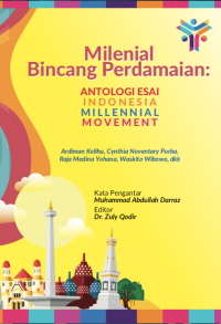 Image of Milenial Bincang perdamaian: Antologi Esai Indonesia Millennial Movement