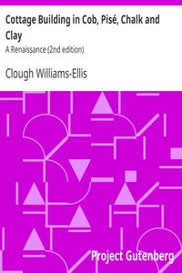 Image of Cottage Building in Cob, Pisé, Chalk and Clay: A Renaissance (2nd edition)